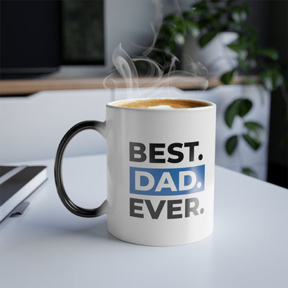 "Best Dad Ever" Mug | 11oz Personalized Heat-Reactive Ceramic Cup