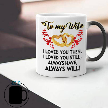 "Wife/Husband Color Changing Mug" | 11.8oz Ceramic Cup