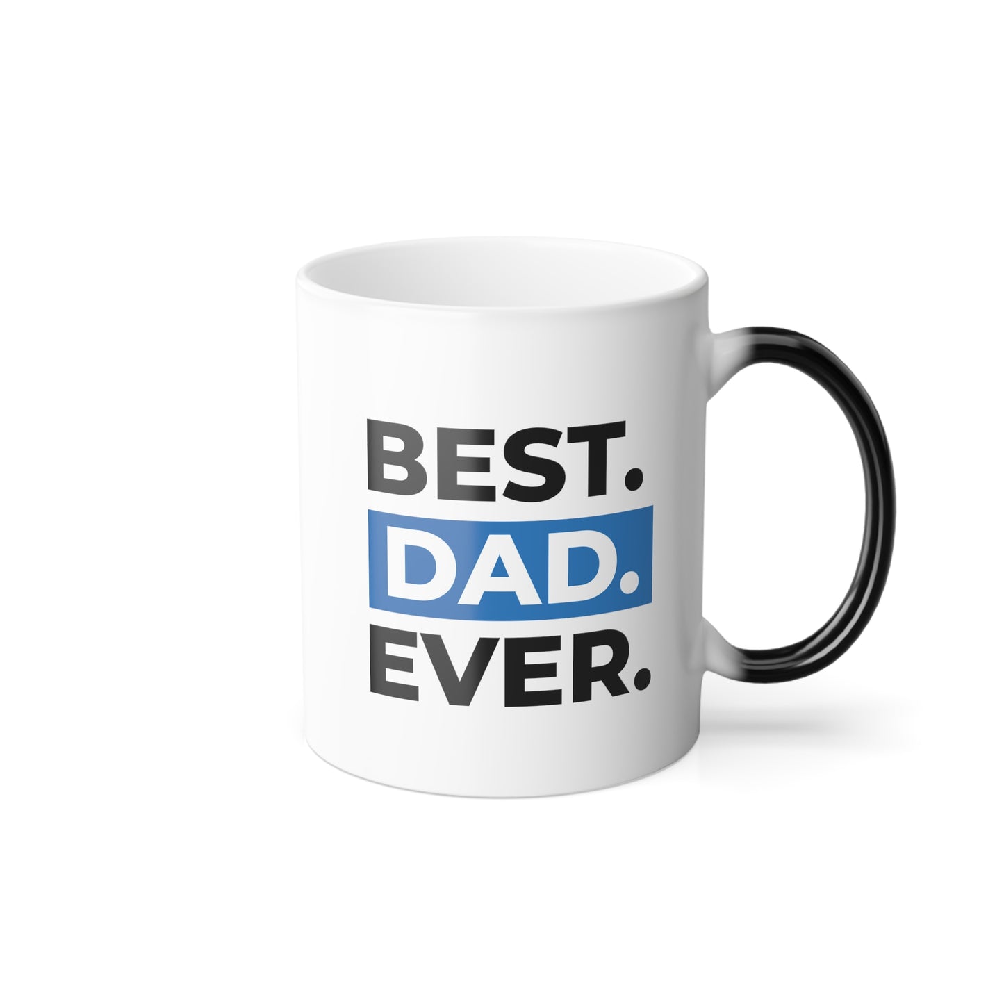 "Best Dad Ever" Mug | 11oz Personalized Heat-Reactive Ceramic Cup