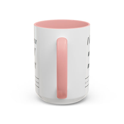 "I Love You With All My B*tt..." Mug | (11, 15oz) Ceramic Cup