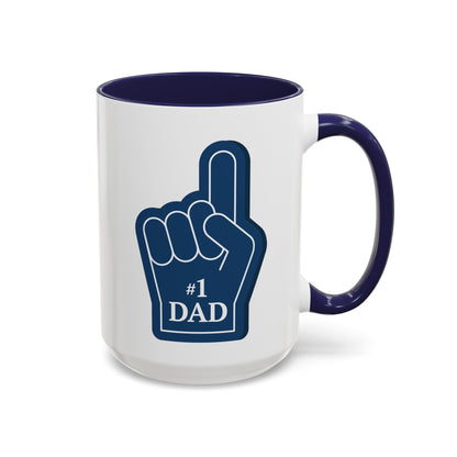 "#1 Dad Mug" | (11, 15oz) Ceramic Cup