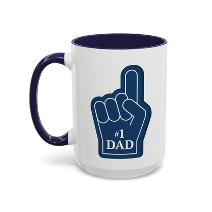 "#1 Dad Mug" | (11, 15oz) Ceramic Cup