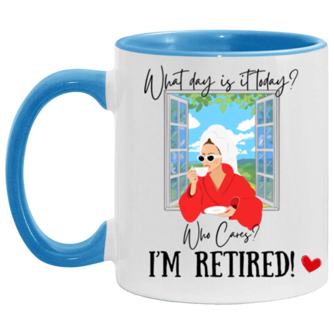 "I'm Retired" Mug | 11oz Ceramic Cup